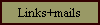 Links+mails